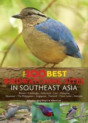 The 100 Best Bird Watching Sites in Southeast Asia - Editor Yong Ding Li Speaks at Asia Bookroom