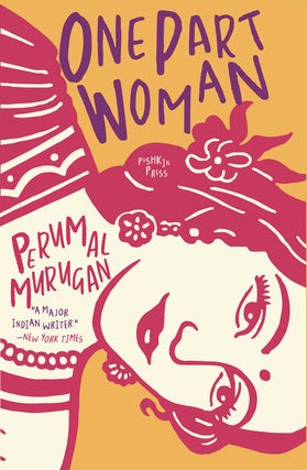 One Part Woman - Perumal Murugan