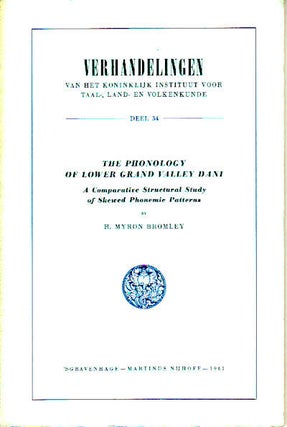 Stock ID #102488 The Phonology of Lower Grand Valley Dani. A Comparative Structural Study of...