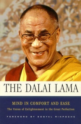 Stock ID #116666 Mind in Comfort and Ease. The Vision of Enlightenment in the Great...