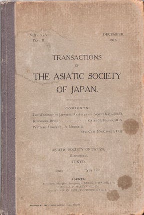Stock ID #117358 The Transactions of The Asiatic Society of Japan. Vol.XLV. Part II. SENCHI KATO,...