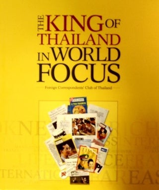 Stock ID #118042 King of Thailand in World Focus. Articles and images from the international...