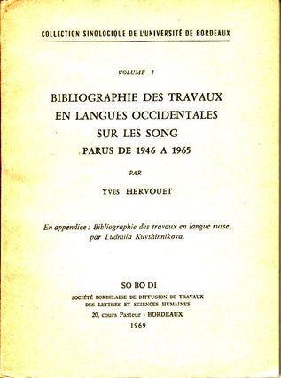 Stock ID #122449 Bibliographie des travaux en langues occidentales sur les song parus de 1946 A...