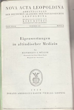 Stock ID #12273 Eigenwertungen in altindischer Medizin. REINGOLD F. G MULLER