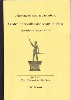Stock ID #123399 Kerinci. Two Historical Studies. C. W WATSON
