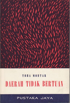 Stock ID #126563 Daerah Tidak Bertuan. TOHA MOHTAR