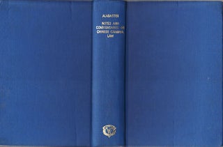 Stock ID #127038 Notes and Commentaries on Chinese Criminal Law and Cognate Topics. ERNEST ALABASTER