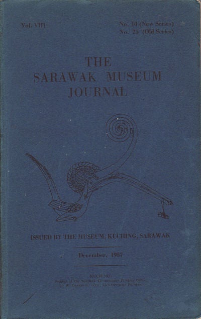 Stock ID #127154 The Sarawak Museum Journal. Vol. VIII, No. 10. SARAWAK.