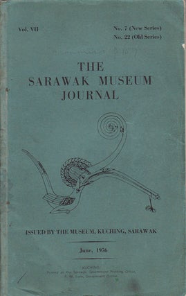 Stock ID #127155 The Sarawak Museum Journal. Vol. VII. SARAWAK