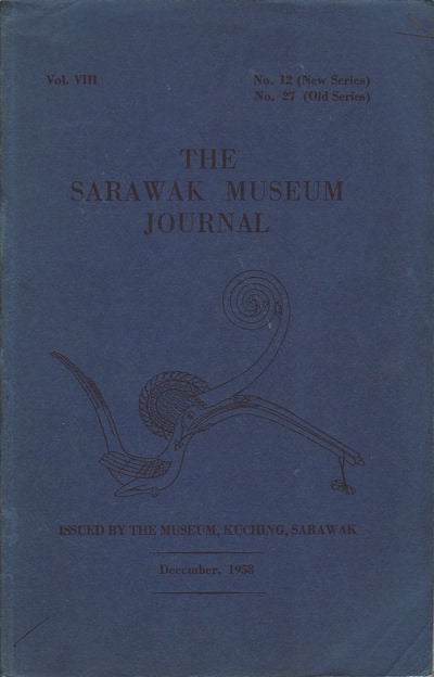 Stock ID #127205 The Sarawak Museum Journal Vol. VIII. No. 12. SARAWAK.