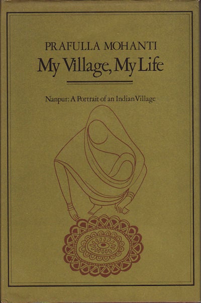 Stock ID #127871 My Village, My Life. Nanpur: A Portrait of an Indian Village. PRAFULLA MOHANTI.