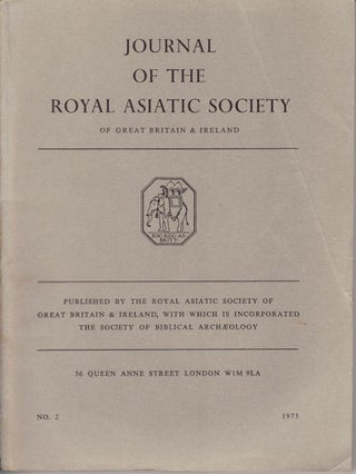 Stock ID #128036 Journal of the Royal Asiatic Society of Great Britain and Ireland. 1973. JOHN...