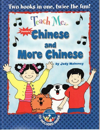 Stock ID #128963 Teach Me Chinese and More Chinese. JUDY MAHONEY.