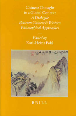 Stock ID #129319 Chinese Thought in a Global Context. A Dialogue Between Chinese and Western...