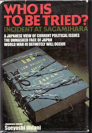 Stock ID #12936 Who is to be Tried? Incident at Sagamihara. SUEYOSHI OHTANI