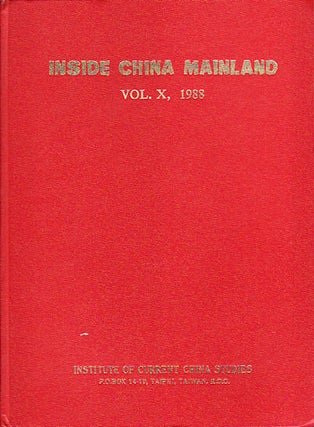 Stock ID #131789 Inside China Mainland. Volume X, 1988. L. C. CHANG