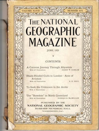 Stock ID #131852 The National Geographic Magazine, June 1925 Volume XLVII, Number Six....