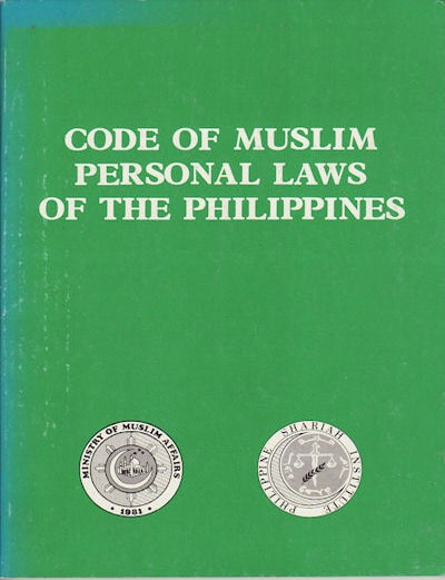 Stock ID #131945 Code of Muslim Personal Laws of the Philippines. DATU MICHAEL O. MASTURA, DEPUTY MINISTER.
