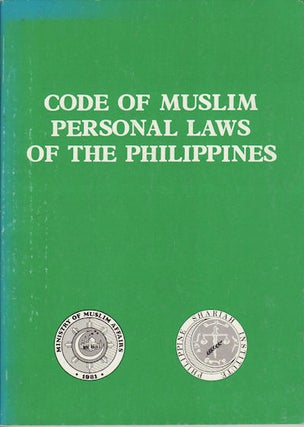Stock ID #131945 Code of Muslim Personal Laws of the Philippines. DATU MICHAEL O. MASTURA, DEPUTY...