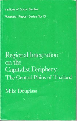 Stock ID #132295 Regional Integration on the Capitalist Periphery: The Central Plains of...