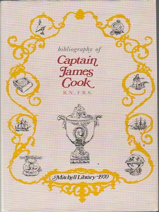 Stock ID #1327 Bibliography of Captain James Cook R.N., F.R.S., Circumnavigator. M. K BEDDIE