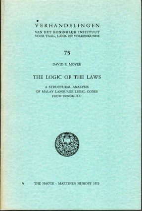 Stock ID #133018 The Logic of the Laws. A structural analysis of Malay language legal...