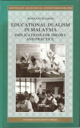 Stock ID #133078 Educational Dualism In Malaysia. Implications for Theory and Practice....