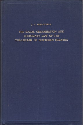 Stock ID #133108 The Social Organisation and Customary Law of the Toba-Batak of Northern Sumatra....