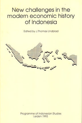 Stock ID #133304 New Challenges in the Modern Economic History of Indonesia. J. THOMAS LINDBLAD