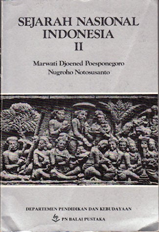 Stock ID #133417 Sejarah Nasional Indonesia II. MARWATI DJOENED POESPONEGORO, NUGROHO NOTOSUSANTO.