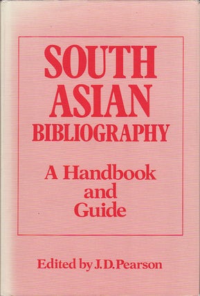 Stock ID #13355 South Asian Bibliography. A Handbook and Guide Compiled by the South Asia Library...