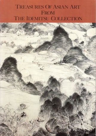 Stock ID #134422 Treasures of Asian Art From The Idemitsu Collection. HENRY AND TSUGIO MIKAMI TRUBNER.