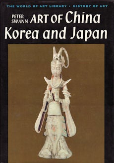 Stock ID #134424 Art of China, Korea and Japan. PETER C. SWANN