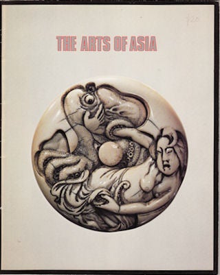 Stock ID #134436 The Arts of Asia. China, Japan, Persia, India, Tibet, S.E. Asia. NATIONAL GALLERY OF VICTORIA.
