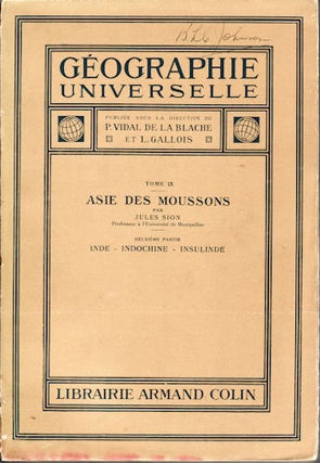 Stock ID #134577 Asie des Moussons. Inde - Indochine - Insulinde. Tome IX. JULES SION