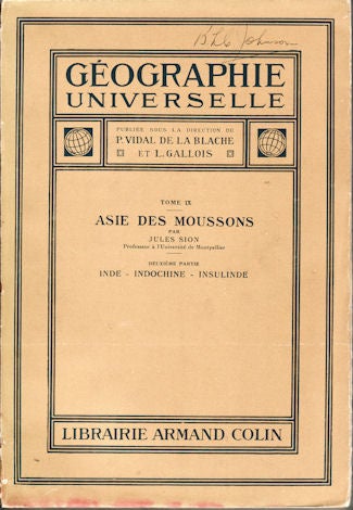 Stock ID #134577 Asie des Moussons. Inde - Indochine - Insulinde. Tome IX. JULES SION.