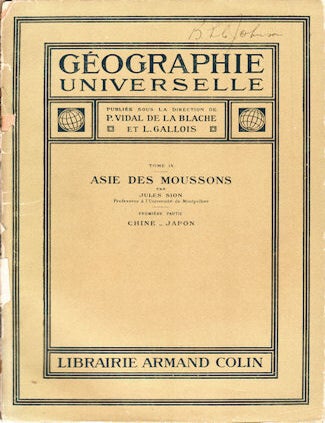 Stock ID #134578 Asie des Moussons. Chine - Japon. Tome IX. JULES SION.