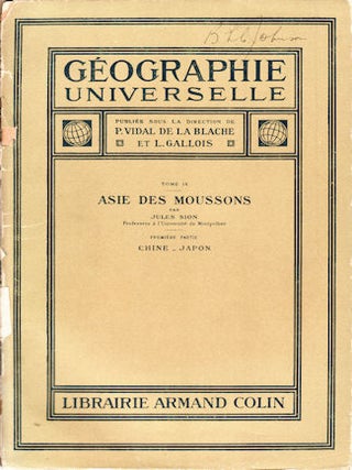 Stock ID #134578 Asie des Moussons. Chine - Japon. Tome IX. JULES SION