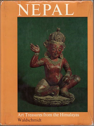 Stock ID #135268 Nepal. Art Treasures from the Himalayas. ERNST AND ROSE LEONORE WALDSCHMIDT.
