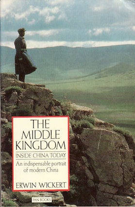 Stock ID #136606 The Middle Kingdom. Inside China Today. ERWIN WICKERT