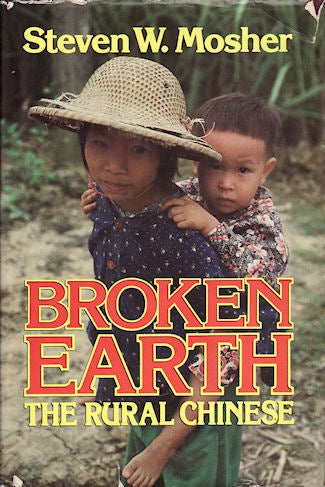 Stock ID #136719 Broken Earth. The Rural Chinese. STEVEN W. MOSHER.