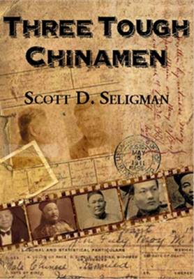 Stock ID #139289 Three Tough Chinamen. SCOTT D. SELIGMAN