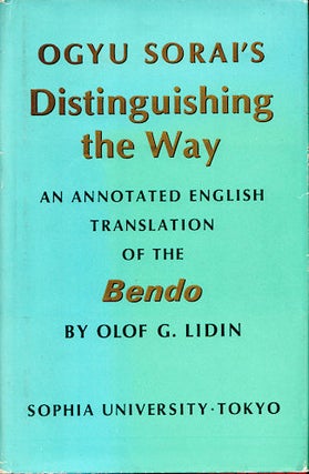 Stock ID #139362 Distinguishing the Way. [Bendo]. An Annotated English Translation of the Bendo....