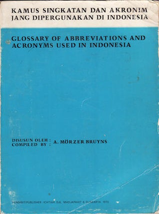 Stock ID #139524 Kamus Singkatan Dan Akronim Jang Dipergunakan Di Indonesia. Glossary of...
