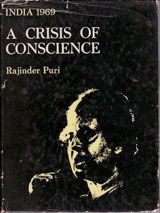 Stock ID #139939 India 1969 A Crisis of Conscience. RAJINDER PURI
