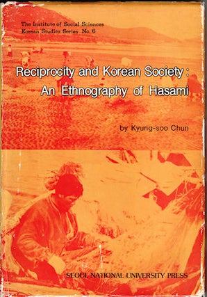 Stock ID #140311 Reciprocity and Korean Society. KYUNG-SOO CHUN