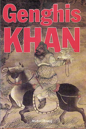 Stock ID #141142 Genghis Khan. MICHEL HOANG