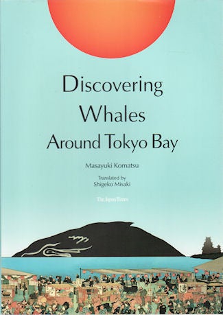 Stock ID #141493 Discovering Whales Around Tokyo Bay. MASAYUKI KOMATSU.