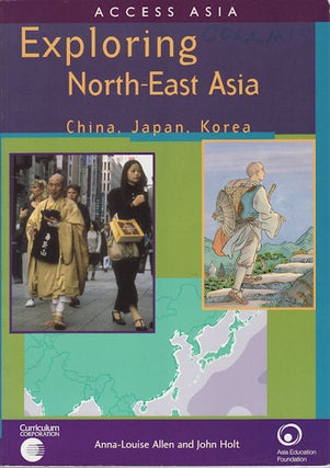 Stock ID #141913 Exploring North-East Asia China, Japan, Korea. ANNA-LOUISE AND JOHN HOLT ALLEN