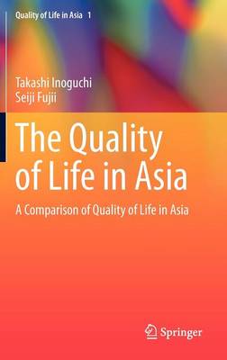 Stock ID #142120 Quality of Life in Asia. A Comparison of Quality of Life in Asia. TAKASHI...